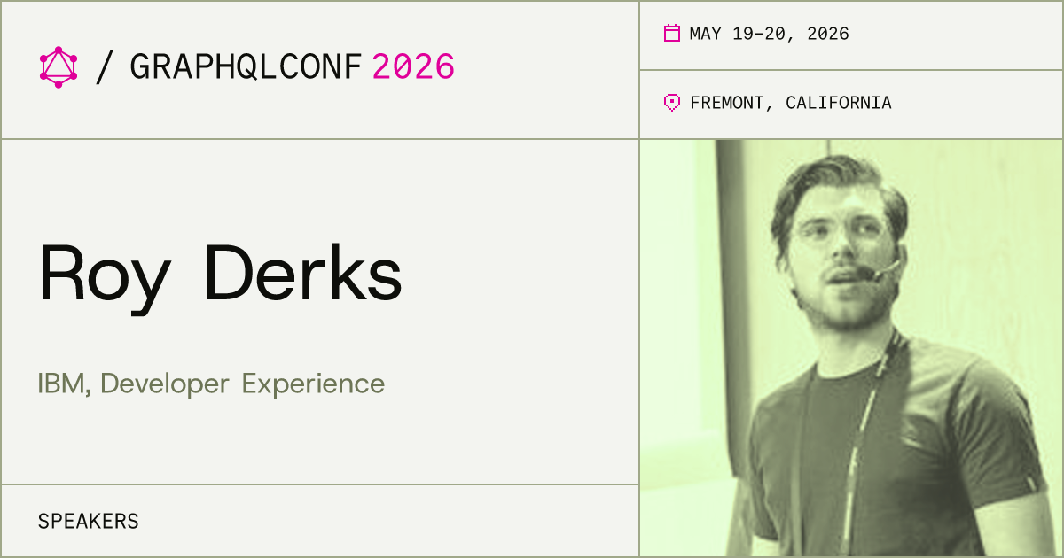Roy Derks | GraphQLConf 2026